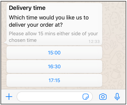 Whatsapp interactive message reply buttons displaying a choice of delivery times
